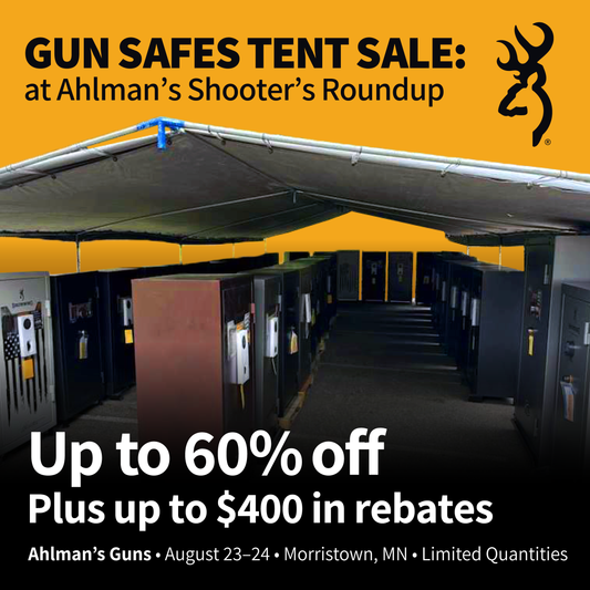 BROWNING SAFE TENT SALE at Ahlman's Shooters Roundup