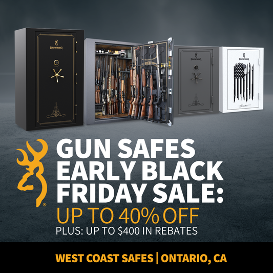 West Coast Safes Early Black Friday Browning Gun Safe Sale